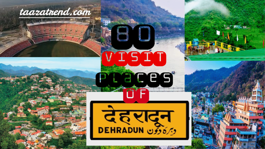 Dehradun/देहरादून ke 80 visit palace