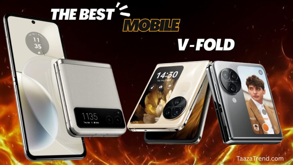 Best Fold Phones Under 1 Lakh in India 2025 – Stylish and Affordable Foldable Smartphones